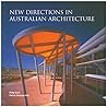 New Directions In Australian Architecture