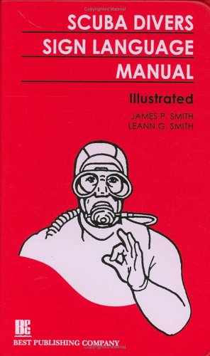Scuba Divers Sign Language Manual (Spiral-bound)