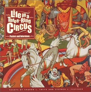 Life in a Three-ring Circus