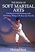Book Of Soft Martial Arts: ...