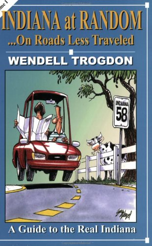 Indiana at Random: On Roads Less Traveled (Paperback)