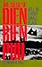 Hell In A Very Small Place: The Siege of Dien Bien Phu
