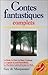 Contes fantastiques complets