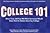 College 101: More Than 300 Tips We Wish Someone Would Have Told Us Before Starting College