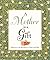A Mother is a Gift