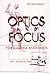 Optics and Focus for Camera Assistants: Art, Science and Zen