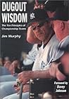 Dugout Wisdom: The Ten Principles of Championship Teams Dugout Wisdom: The Ten Principles of Championship Teams