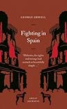 Fighting in Spain by George Orwell