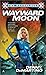 Wayward Moon