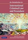 An Introduction to International Criminal Law and Procedure