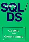 A Guide to SQL/Ds A Guide to SQL/Ds