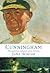 Cunningham The Greatest Admiral Since Nelson by John Winton