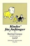 Kinder für Anfänger. Kinder für Anfänger.