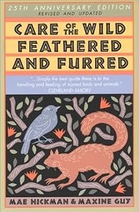 Care of the Wild Feathered and Furred
