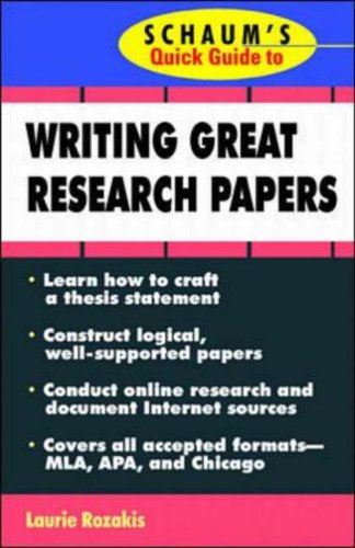 Schaum's Quick Guide to Writing Great Research Papers (Quick Guides)