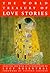 The World Treasury of Love Stories by Lucy Rosenthal