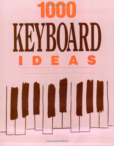 1000 Keyboard Ideas (Paperback)
