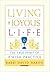 Living a Joyous Life: The T...