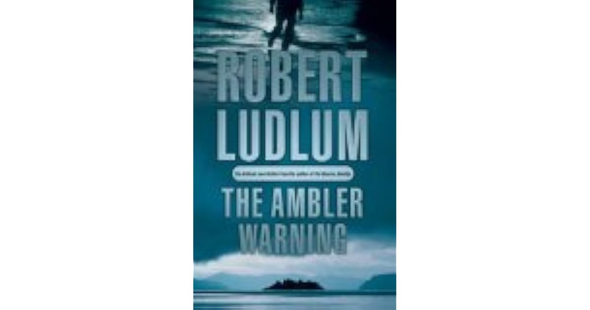 The Ambler Warning by Robert Ludlum