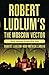 The Moscow Vector by Robert Ludlum