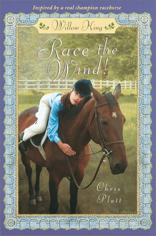 Race the Wind (Willow King, #2)