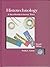 Histotechnology: A Self-Instructional Text