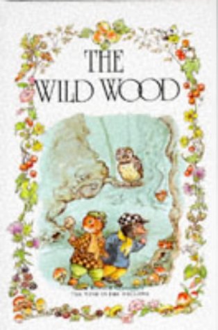 Wild Wood, The (Hardcover)
