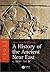 A History of the Ancient Near East: ca. 3000-323 BC (Blackwell History of the Ancient World)