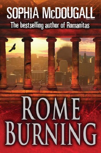 Rome Burning (Romanitas, #2)