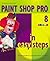 Paint Shop Pro 8 in Easy Steps