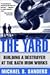 The Yard by Michael S. Sanders