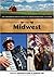 The Midwest: The Greenwood Encyclopedia of American Regional Cultures