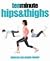 Ten Minute Hips & Thighs