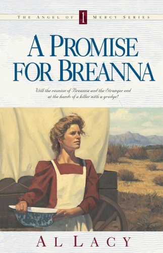 A Promise for Breanna (Angel of Mercy #1)
