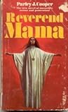 Reverend Mama Reverend Mama
