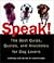 Speak!: The Best Quips, Quotes, and Anecdotes for Dog Lovers