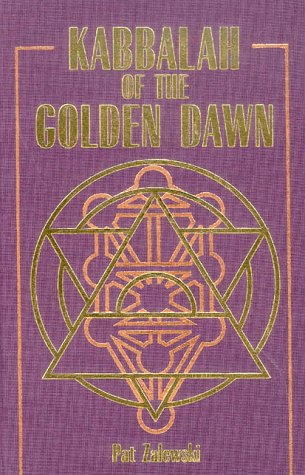Kabbalah of the Golden Dawn (Hardcover)