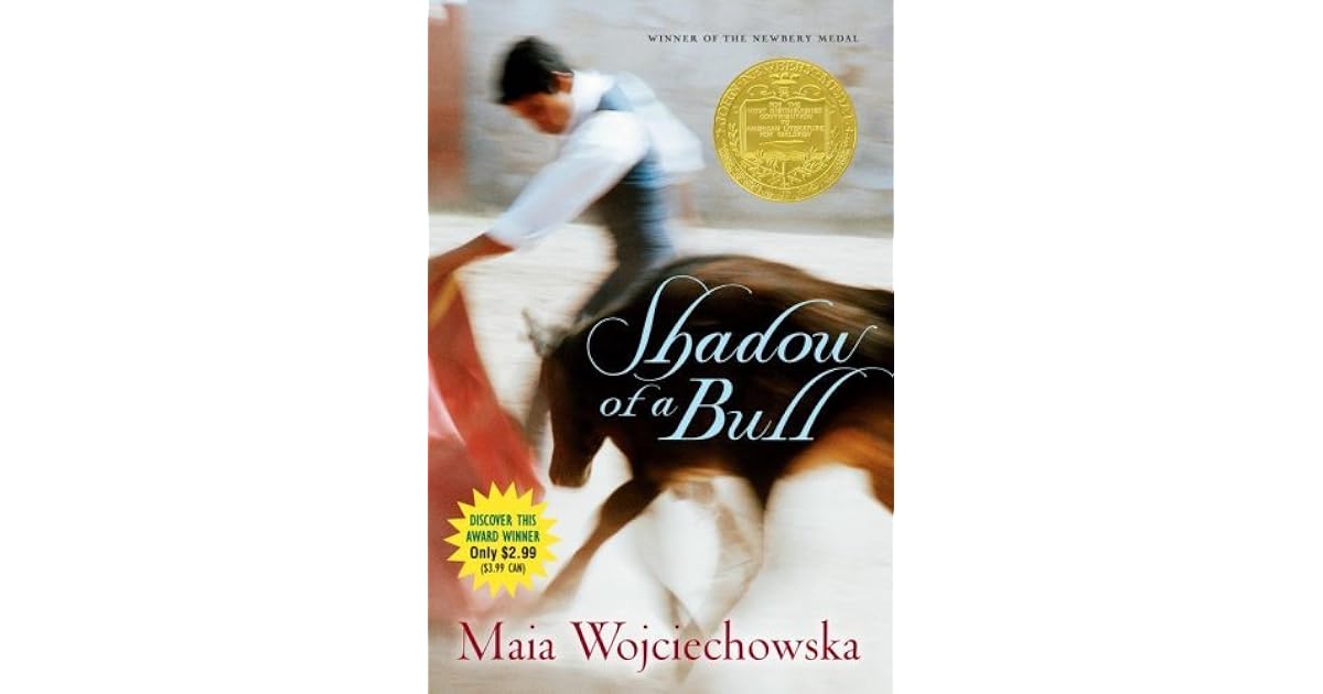 Shadow of a Bull by Maia Wojciechowska