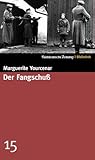 Der Fangschuß by Noname