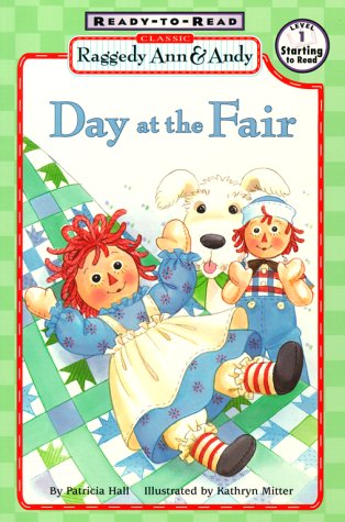 Raggedy Ann and Andy: Day at the Fair (Paperback)