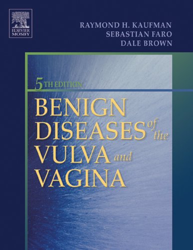 Benign Diseases of the Vulva and Vagina (Hardcover)