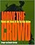 Move The Crowd