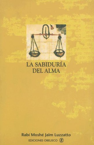 La sabiduría del alma (Spanish Edition)