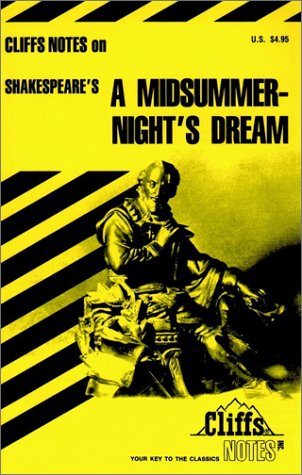 Cliffs Notes on Shakespeare's A Midsummer Night's Dream (Cliffs Notes)