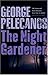 The Night Gardener