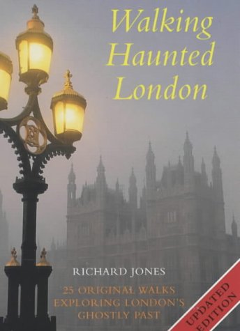 Walking Haunted London (Unknown Binding)