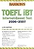 Barron's TOEFL IBT: Interne...