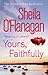 'YOURS, FAITHFULLY' by Sheila O'Flanagan