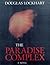 The Paradise Complex: An Ex...