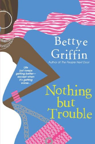 Nothing but Trouble (Paperback)